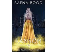 Ransom (The Reverence Trilogy)