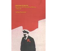 Ransome in Russia: Russia in 1919 & Crisis in Russia, 1 Vol. Ed. (Stories of the Russian Revolution)