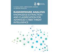 Ransomware Analysis: Knowledge Extraction and Classification for Advanced Cyber Threat Intelligence