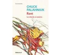 Rant. La vida de un asesino | Chuck Palahniuk
