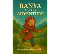 Ranya And Her Adventure