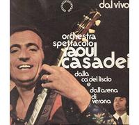 Raoul Casadei - PAFLP3015 LP Dal Vivo Dalla Ca Del Liscio E Dall'Arena Di Verona VINYL