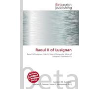 Raoul II of Lusignan: Raoul I of Lusignan, Odo III, Duke of Burgundy, Marie of Lusignan, Countess d'Eu