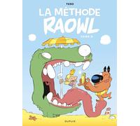 Raowl - La méthode - Tome 2 (Raowl-La méthode, 2)