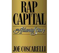 Rap Capital: An Atlanta Story