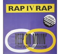 Rap IV Rap - Keep on movin'-rap (1989) / Vinyl Maxi Single [Vinyl 12'']
