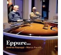 Rapaggi Andrea & Parodi Marco - Eppure