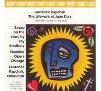 Rapchak : The Lifework of Juan Diaz (opéra)