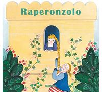 Raperonzolo. Ediz. a colori (Carte in tavola)