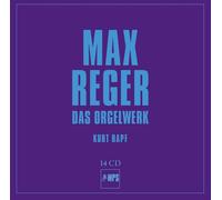 Rapf Kurt - Reger : Das Orgelwerk