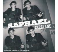 raphaël - caravane