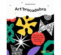 Raphaël Garnier Art'bracadabra (Tapa blanda) (Importación USA)