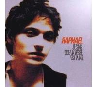 Raphaël - Je Sais Que La Terre Est Plate [CD Album, 11 Tracks, Import, incl. Adieu Haiti etc.]