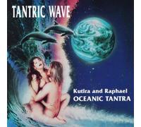 Raphael & Kutira - Tantric Wave