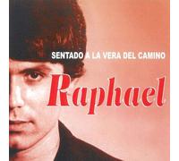 Raphael - Sentado a La Vera Del Camino