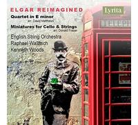 Raphael Wallfisch (cello) - Elgar Reimagined