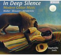 Raphaella Smits - In Deep Silence: Walter, Brouwer, Henderickx / Smits