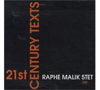 Raphe Malik - 21st Century Texts