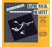 Raphe Malik Quartet - Last Set Live At the 1369 Jazz Club