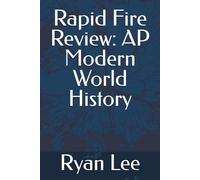 Rapid Fire Review: AP Modern World History