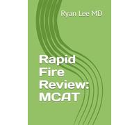 Rapid Fire Review: MCAT