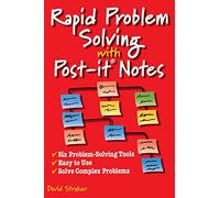Rapid Problem Solving With Post-it Notes