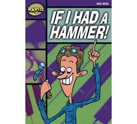Rapid Reading: If I Had a Hammer! (Starter Level 2B): If I Had a Hammer!