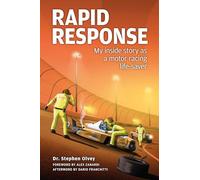 Rapid Response:: My inside story as a motor racing life-saver