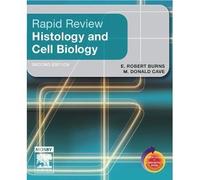 Rapid Review Histology and Cell Biology 2nd Second edition byCave
