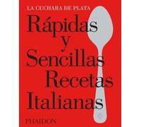 Rápidas y sencillas recetas italianas (FOOD-COOK)