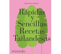 Rápidas y sencillas recetas tailandesas (FOOD-COOK)