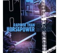 Rapider Than Horsepower - This Is My Big Night