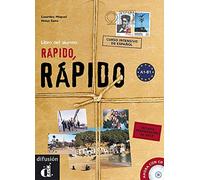 Rápido, rápido. Libro del alumno + CD + DELE: Curso intensivo de español