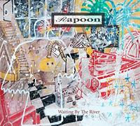Rapoon - Waiting By The River
