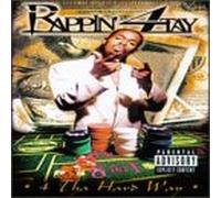 Rappin 4-Tay - 4 Tha Hard Way