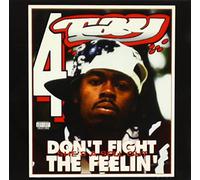Rappin' 4-tay - Don't Fight the Feeling