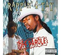 Rappin' 4-tay - Off Parole