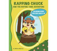 Rapping Chuck and the Rhyme Time Adventure