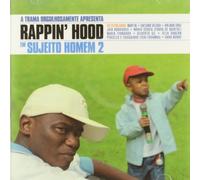 Rappin'hood - Em Sujeito Homem 2