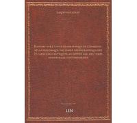 Rapport sur l'unité géographique de l'Arménie : atlas historique, fac-similé héliographique des 25 cartes de l'antiquité, du moyen âge, des temps modernes et contemporains / par Z. Khanzadian...