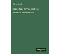 Rapports du Jury international: Rapports du Jury international