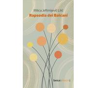 Rapsodia dei balcani (Orizzonti)
