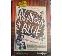 RAPSODIA EN AZUL - (Rhapsody In Blue) Colección El corte inglés + LIBRETO