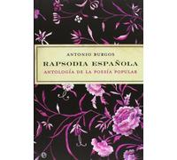 Rapsodia Española: Antologia De La Poesia Popular (5ª Ed.) (inclu Ye C