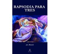 RAPSODIA PARA TRES