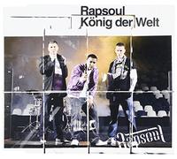 Rapsoul - Konig Der Welt