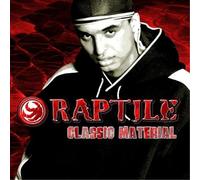 Raptile - Classic Material