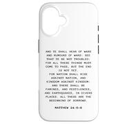 Rapture & Second Coming Gospel of Jesus - Matthew 24:6-8 Carcasa para iPhone 16