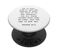 Rapture & Second Coming Gospel of Jesus - Matthew 24:6 PopSockets PopGrip Adhesivo