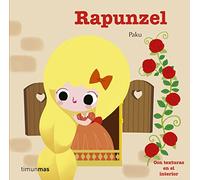Rapunzel: Con texturas en el interior (Cuentos clásicos con texturas)